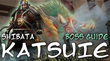 Shibata Katsuie Boss Fight Guide - Nioh 2