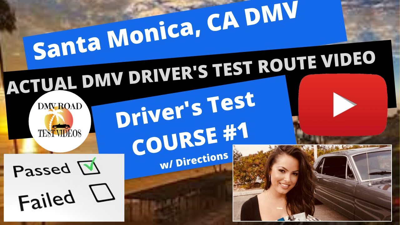 *ACTUAL TEST ROUTE* Santa Monica DMV 1 Behind The Wheel Driver's