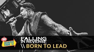 Falling in Reverse - Born To Lead (Live 2014 Vans Warped Tour)