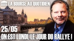 Bourse au Quotidien - On est lundi, le jour du rallye !