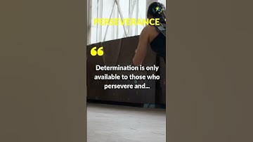 Determination Is Only Avaailable To Those Who Persevere and... #shorts #perseverance #subscribe