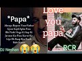 RCR Emotional Rap song dedicate to papa I love you papa @djneshan