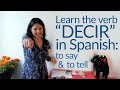 Using The Spanish Verb DECIR Say Tell Me Dijiste Dime Dijo Te Dije Me Lo Dijiste Using The Spanish Verb DECIR Say Tell Me Dijiste Dime Dijo Te Dije Me Lo Dijiste