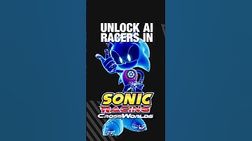 Unlockable Playable AI Racers in Sonic Racing CrossWorlds!