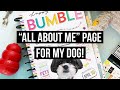 All About Me Page for my Dog Bumble! | Big Happy Planner Specialty Pet Page for National Pet Day