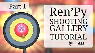 Ren'Py Shooting Gallery Mini-game Tutorial, Part 1 screenshot 5