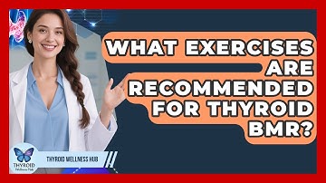 What Exercises Are Recommended For Thyroid BMR? - Thyroid Wellness Hub