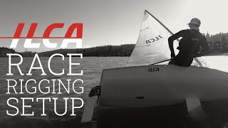 ILCA Laser Race Rigging Setup