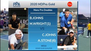 2020 PPA Mesa Qualifier MDPro GOLD - Ben Johns / Matt Wright v Adam Stone / Collin Johns