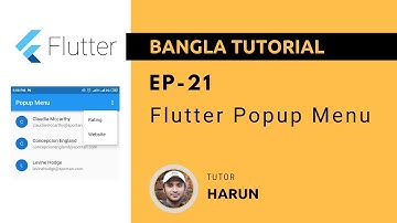 Flutter Tutorial 21 - Flutter Popup Menu  [Bangla]