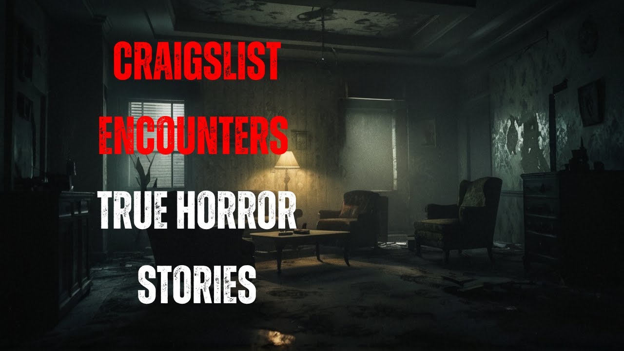 3 True INTIMIDATING Craigslist Encounters Horror Stories True Scary