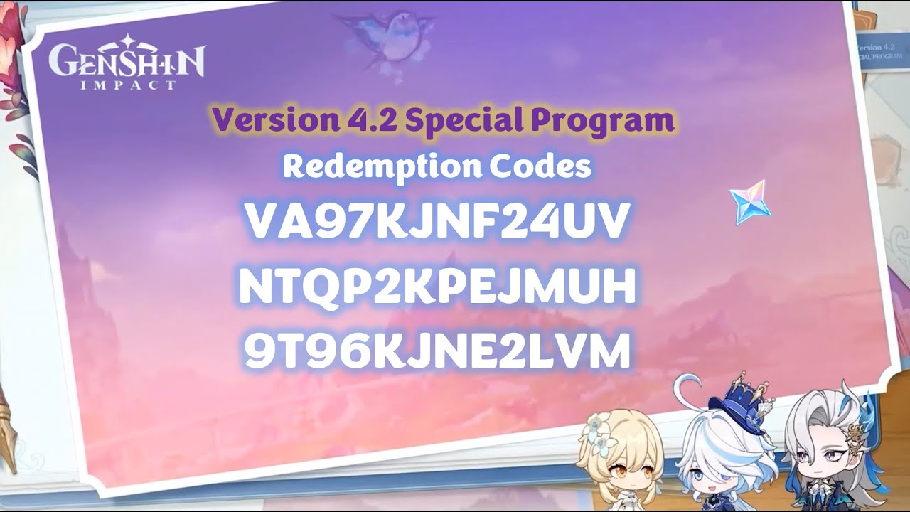 Redeem Codes ver 4.2 Special Program - Genshin Impact 