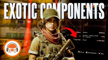 How to Get Exotic Components Quickly in The Division 2 – New Farming Guide