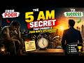 The 5 AM Secret That Changed a Poor Man’s Life Forever | Powerful Motivational Story | Money Matrix