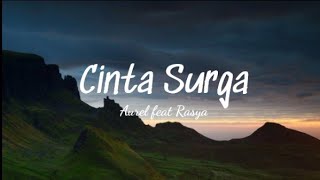 Cinta surga/Kau Yang Terbaik Untukku-Aurel ft Rassya|Lirik