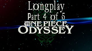 One Piece Odyssey | Longplay | Part 4