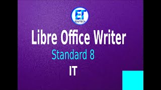 ITChapter 1 |  Standard 8  | Libre Office Writer screenshot 4