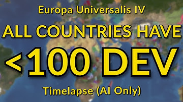 EU4  AI Timelapse | I Deleted Every Country With Over 100 Development