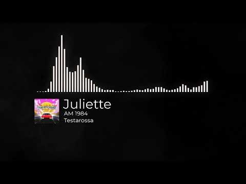 AM 1984  Juliette