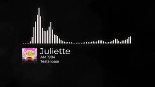 AM 1984  Juliette