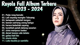 RAYOLA FULL ALBUM 2023 - ( LAGU RAYOLA TERBARU 2023 )