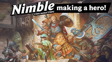 How to Make a Hero in Nimble TTRPG