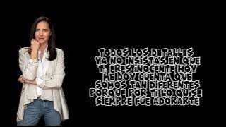 Ana de nadie - Ya no me digas - Letra Lyrics