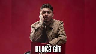 Blok3 Gi̇t Remi̇x (2025)