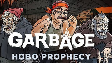 Garbage Путь бомжа.