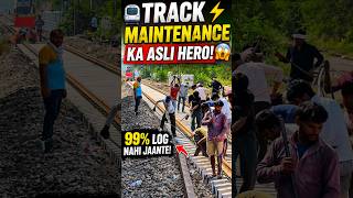 🚆⚡ Track Maintenance Ka Asli Hero! 😱 99% Log Nahi Jaante! #trackwork