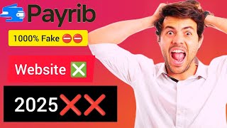 Payrib Website Scam সতরক হন এখনই সতয তথয জনন Payrib Withdrawal Proof Vedio