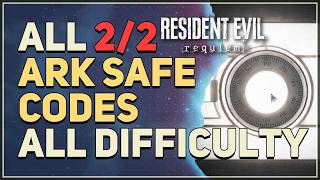 All ARK Safe Codes Resident Evil Requiem 9