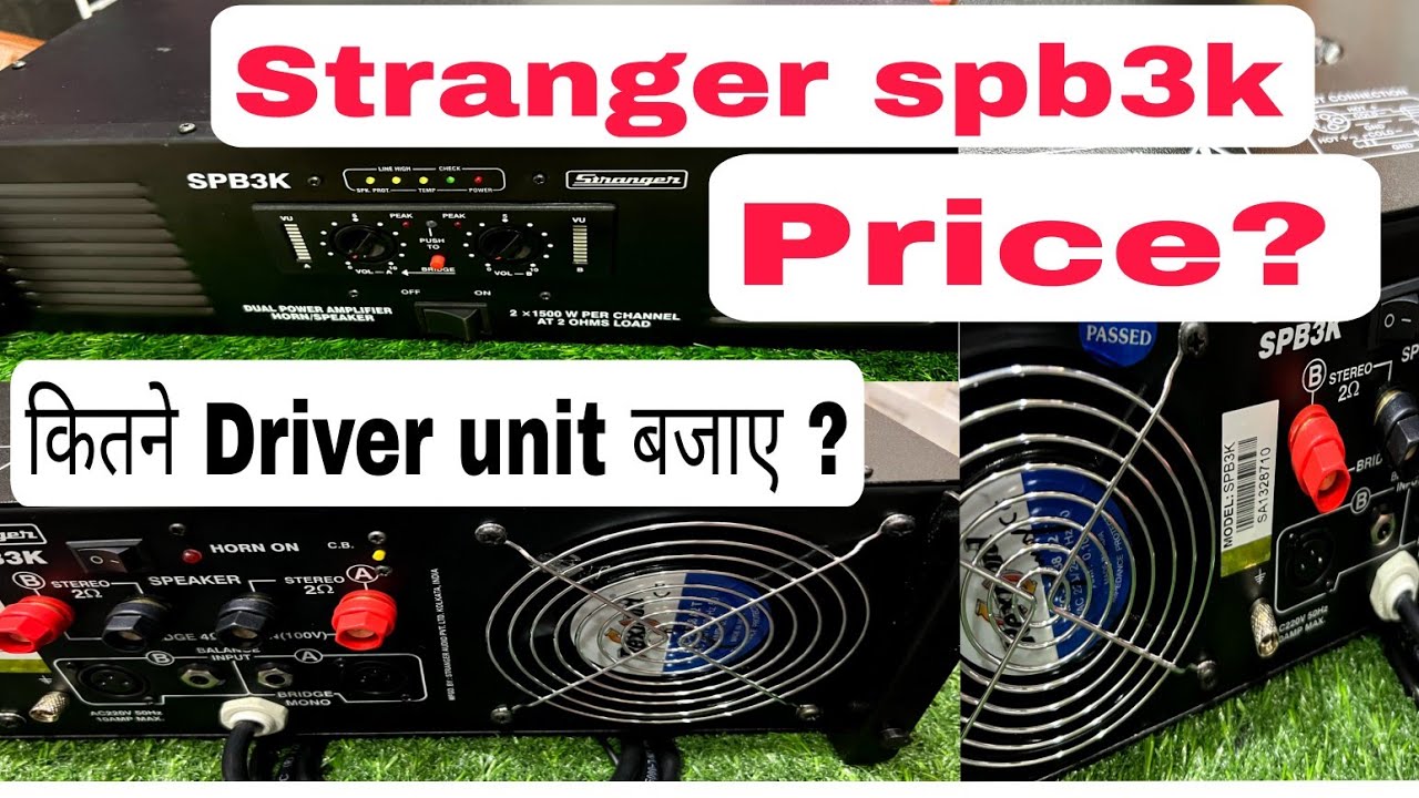 Stranger spb3k price,कितने driver unit बजाए,load कितना दे YouTube