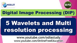 Information DIP 5 Wavelets and Multi resolution processing News