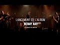 Reney ray  lancement de lalbum reney ray au cabaret lion dor