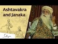 The Strange Way Ashtavakra Used For King Janaka’s Enlightenment – Sadhguru