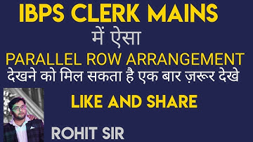PARALLEL ROW ARRANGEMENT LATEST QUESTION IBPS CLERK MAINS REASONING ROHIT SIR