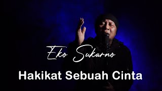 Iklim - Hakikat Sebuah Cinta | Cover By Eko Sukarno