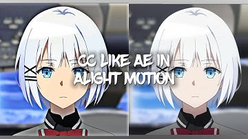 CC like After effects in Alight motion | CC tutorial