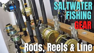 SALTWATER FISHING GEAR Rods, Reels & Line for Deep Sea Fishing
