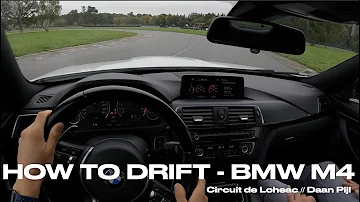 HOW TO DRIFT - BMW M4 F82 at Circuit de Lohéac | POV Onboard