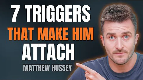 Men Only Get Emotionally Attached If These 7 Things Happen (No One Tells You This) Matthew Hussey 