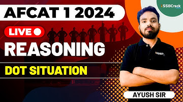 AFCAT 1 2024 Exam Reasoning Live - Dot Situation