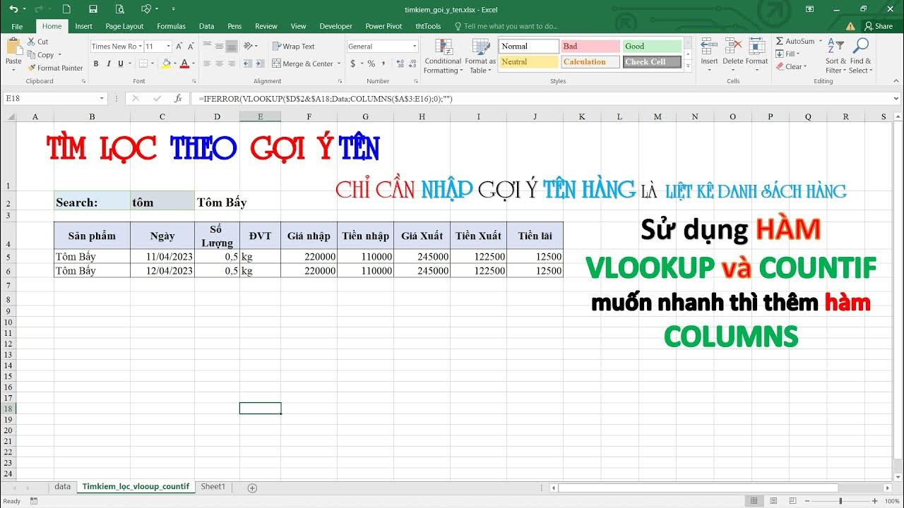 Tìm kiếm theo gợi ý tên trong excel Sử dụng hàm vlookup, countif