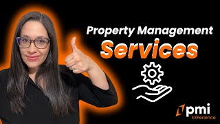 PMI EXPerience | Property Management Services