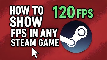 Show FPS in any Steam Game (Easy and Fast)