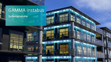 GAMMA instabus - Systemprodukte