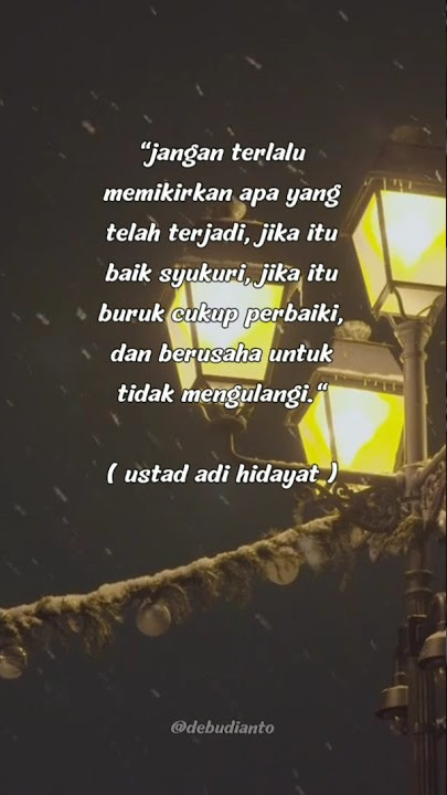 kata kata bijak ustad adi hidayat #quotesislami #katamutiara #motivasi