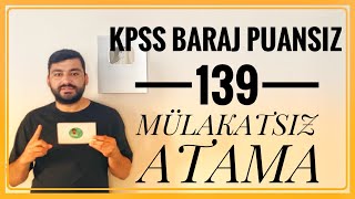 KPSS BARAJ PUANSIZ MÜLAKATSIZ 139 MEMUR ALIMI (ANKARA ÜNİVERSİTESİ 139 PERSONEL ALIMI)