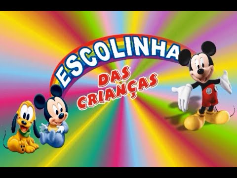 ESCOLINHA DAS CRIANÇAS - Vídeo para bebês e educação infantil